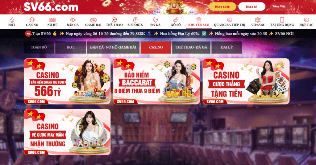 Khuyến mãi cho chuyên mục casino tại SV66
